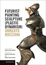 Futurist Painting Sculpture (Plastic Dynamism)