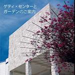 Seeing the Getty Center and Gardens - Japanese Edition