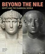 Beyond the Nile - Egypt and the Classical World