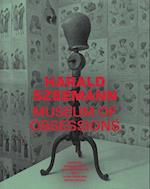 Harald Szeemann - Museum of Obsessions