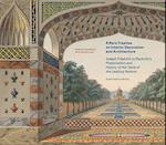 A Rare Treatise on Interior Decoration and Architecture - Joseph Friedrich zu Racknitz's Presentation and History of the Taste of the Leadi