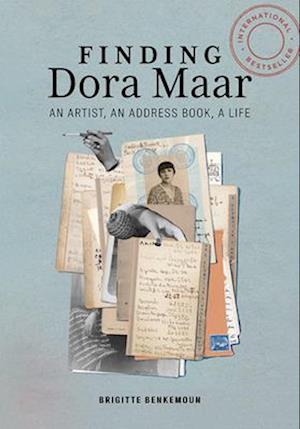 Finding Dora Maar - An Artist, an Address Book, a Life