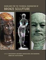 Guidelines for the Technical Examination of Bronze Sculpture