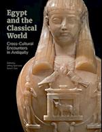 Egypt and the Classical World - Cross-Cultural Encounters in Antiquity