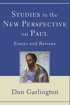 Studies in the New Perspective on Paul