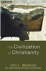 The Civilization of Christianity
