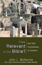 How Relevant is the Bible?
