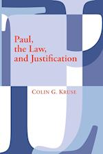 Paul, the Law, and Justification