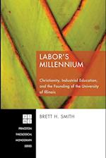 Labor's Millennium