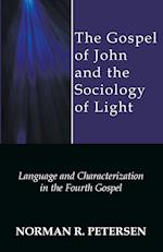 The Gospel of John and the Sociology of Light