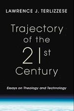 Trajectory of the 21st Century