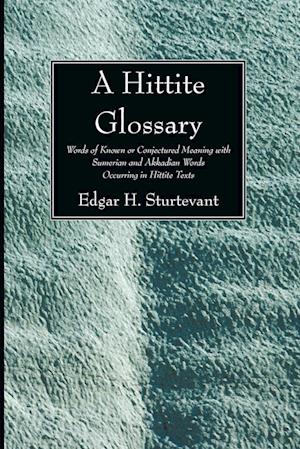 A Hittite Glossary