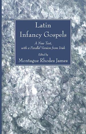 Latin Infancy Gospels