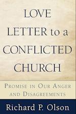 Love Letter to a Conflicted Church