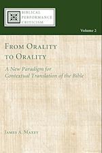 From Orality to Orality