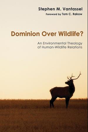 Dominion over Wildlife?