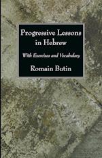 Progressive Lessons in Hebrew