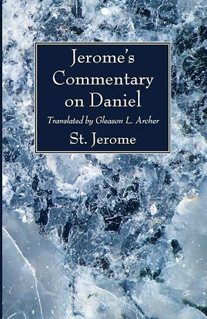 Jerome's Commentary on Daniel