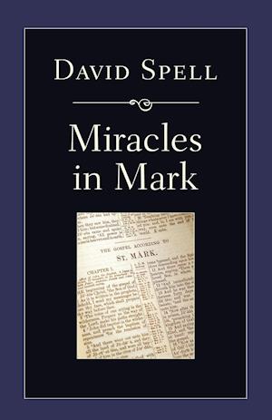 Miracles in Mark