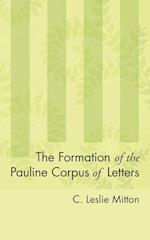 The Formation of the Pauline Corpus of Letters