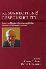 Resurrection and Responsibility