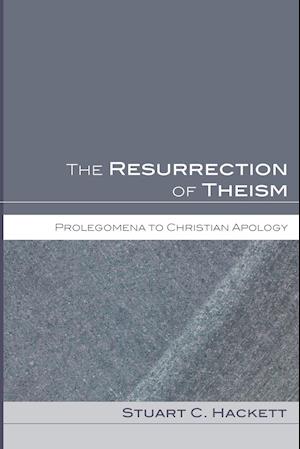 The Resurrection of Theism
