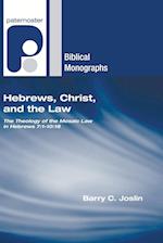 Hebrews, Christ, and the Law