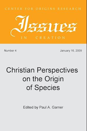 Christian Perspectives on the Origin of Species