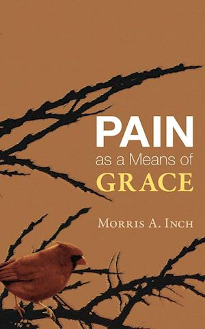 Pain as a Means of Grace