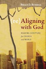 (re)Aligning with God