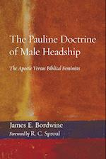 The Pauline Doctrine of Male Headship