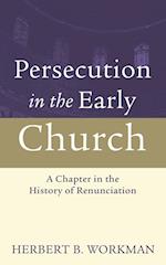 Persecution in the Early Church