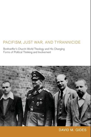 Pacifism, Just War, and Tyrannicide