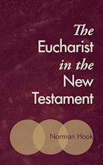 The Eucharist in the New Testament