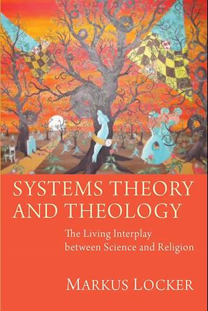 Systems Theory and Theology