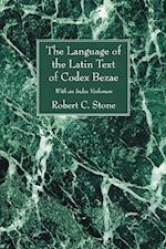 The Language of the Latin Text of Codex Bezae