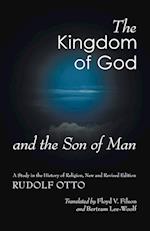 The Kingdom of God and the Son of Man