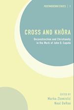 Cross and Khôra