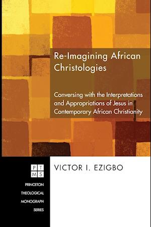 Re-Imagining African Christologies