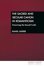 The Sacred and Secular Canon in Romanticism