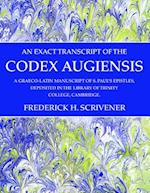 An Exact Transcript of the Codex Augiensis