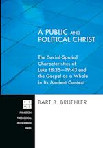 A Public and Political Christ