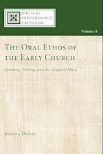 The Oral Ethos of the Early Church
