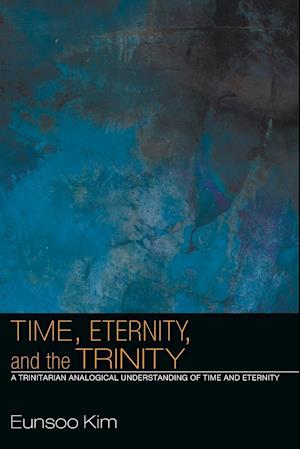 Time, Eternity, and the Trinity