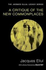 A Critique of the New Commonplaces