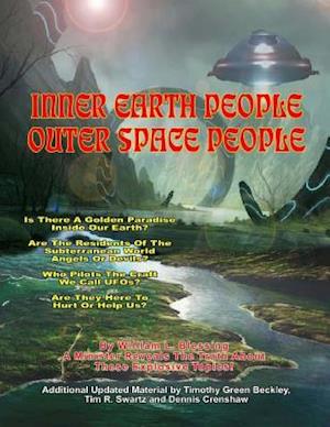 Inner Earth People and Outer Space People