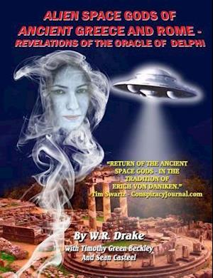 Alien Space Gods of Ancient Greece and Rome