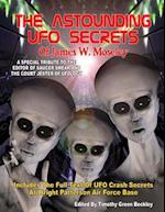 The Astounding UFO Secrets of James W. Moseley