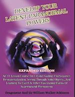 Develop Your Latent Paranormal Powers