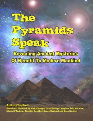 The Pyramids Speak